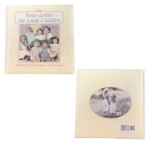 Jesus Loves the Little Children: Treasury of Poems, Prayers and Promises
